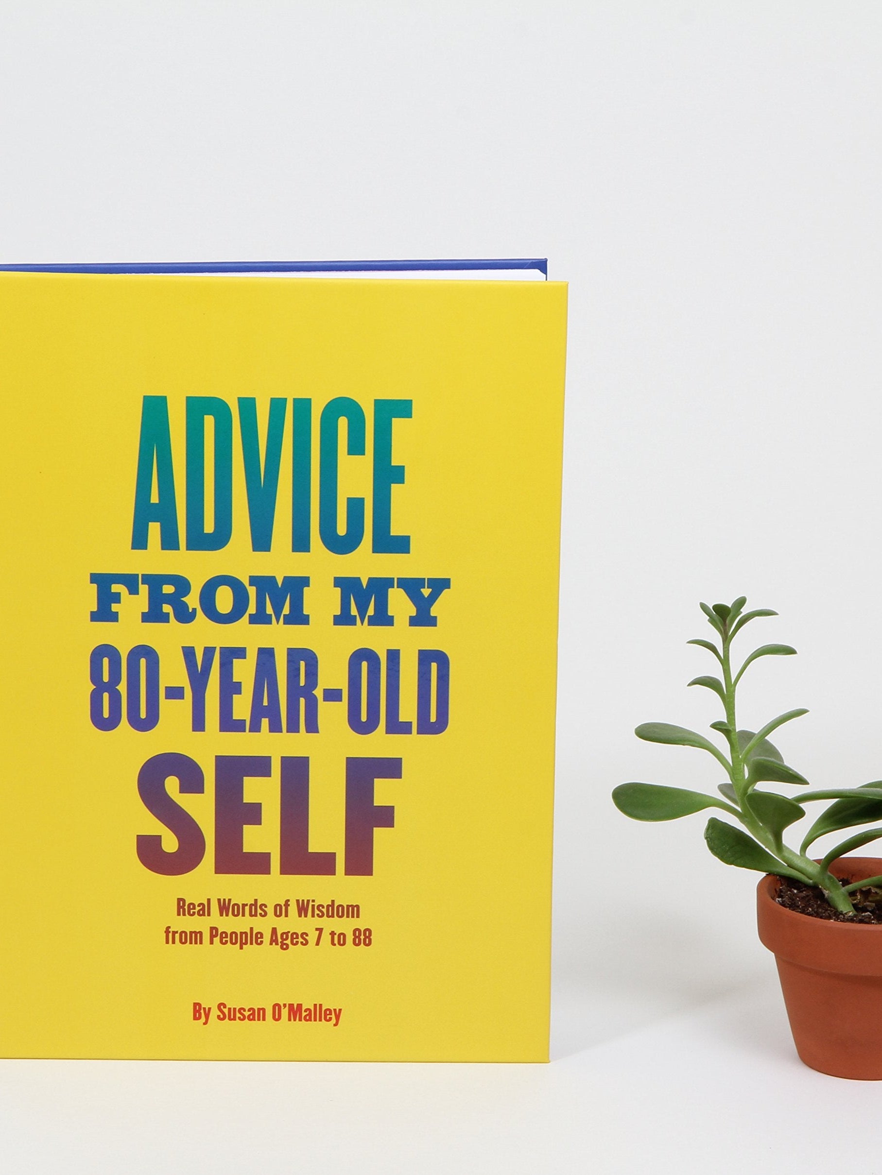 Advice From My 80-year-old Self